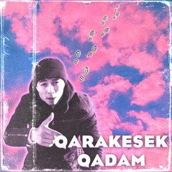 QARAKESEK - QADAM