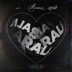 Remzi - Yaralar