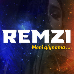 REMZI - Meni Qiynama