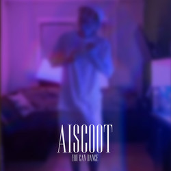 Aiscoot - Dance